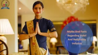 Myths And Facts Regarding Hotel And Hospitality Industry