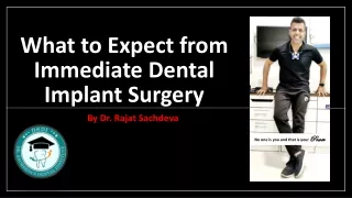 What to Expect from an Immediate Dental Implant Surgery