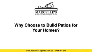 why choose to build patios for your homes
