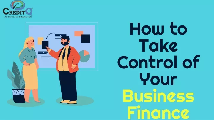 how to take control of your business finance