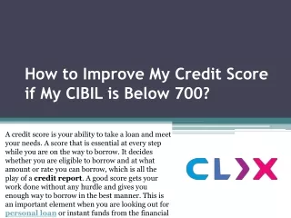 how to improve my credit score if my cibil is below 700