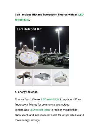 can i replace hid and fluorescent fixtures with