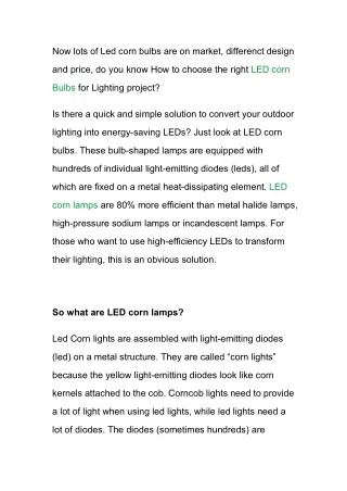 now lots of led corn bulbs are on market