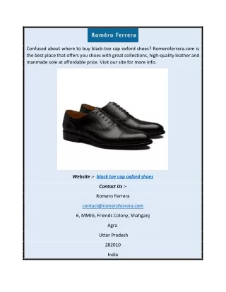 confused about where to buy black toe cap oxford