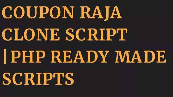 coupon raja clone script php ready made scripts