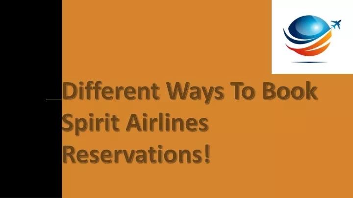 different ways to book spirit airlines reservations