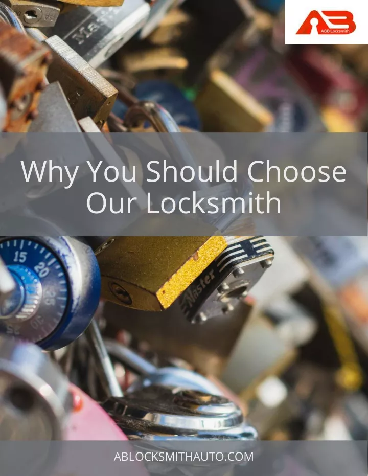 why you should choose our locksmith