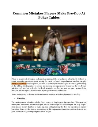 common mistakes players make pre flop at poker