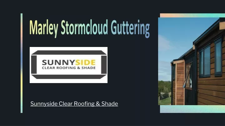 sunnyside clear roofing shade