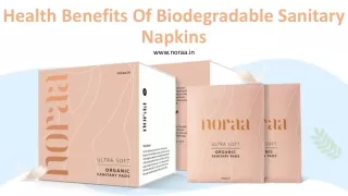 Health Benefits Of Biodegradable Sanitary Napkins