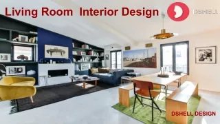 Dshell Living Room In Interior Design