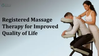 Registered Massage Therapy for Improved Quality of Life