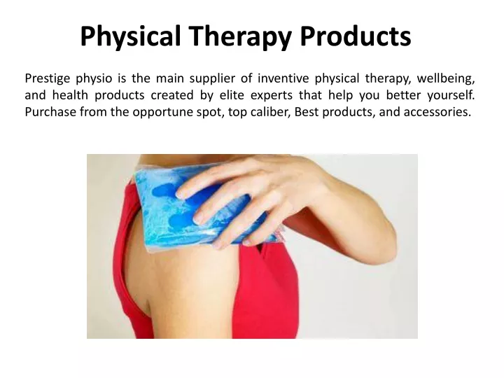 physical therapy products
