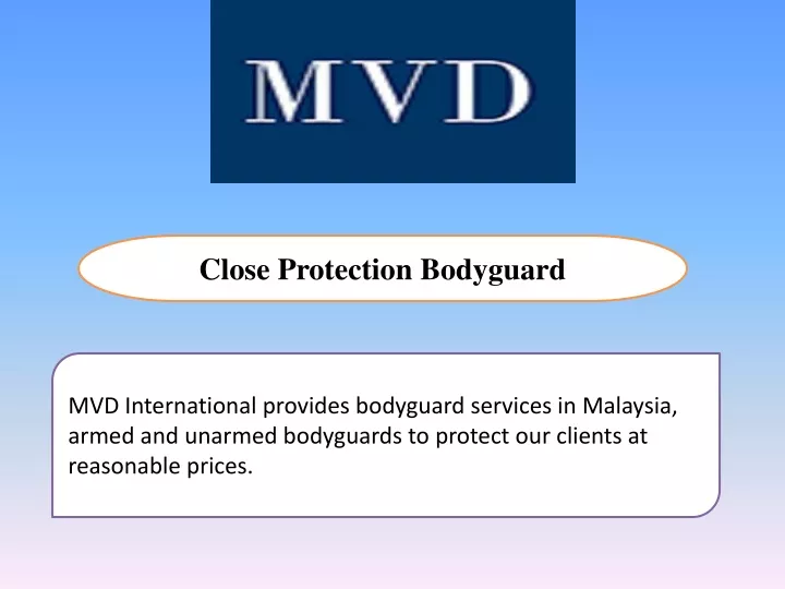 close protection bodyguard