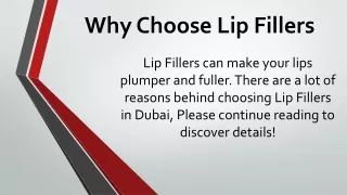 Why Choose Lip Fillers dubai