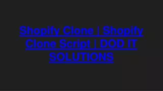 shopify clone shopify clone script dod it solutions