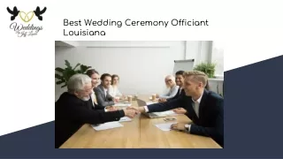 Best Wedding Ceremony Officiant Louisiana