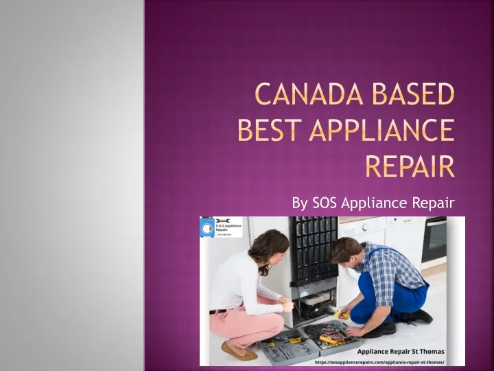 canada based best appliance repair
