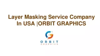 layer masking service company in usa orbit graphics