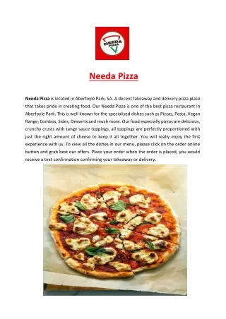 needa pizza