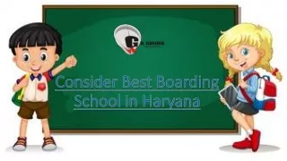 consider best boarding school in haryana