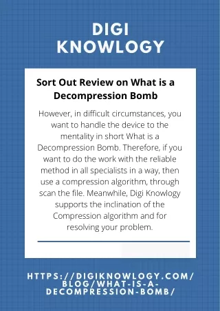 Sort Out Review on What is a Decompression Bomb