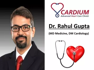 Dr. Rahul Gupta - Best Cardiologist in Navi Mumbai | Heart Specialist in Mumbai