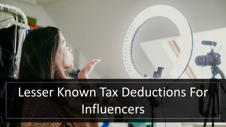lesser known tax deductions for influencers