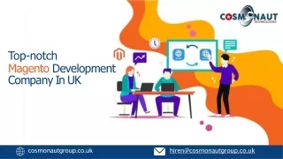 Top-notch Magento Development Company in UK