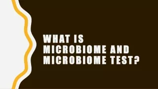 what is microbiome and microbiome test