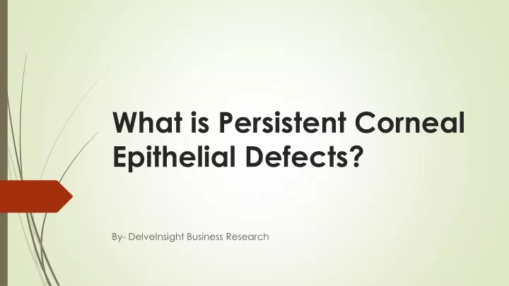 what is persistent corneal epithelial defects