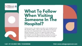 What To Follow When Visiting Someone In The Hospital