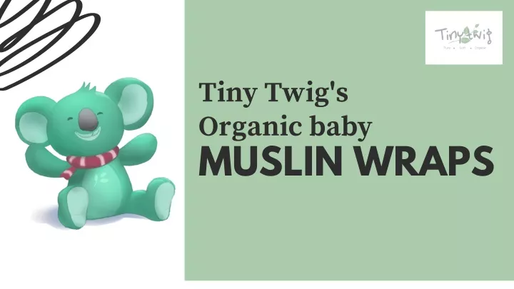 tiny twig s organic baby muslin wraps
