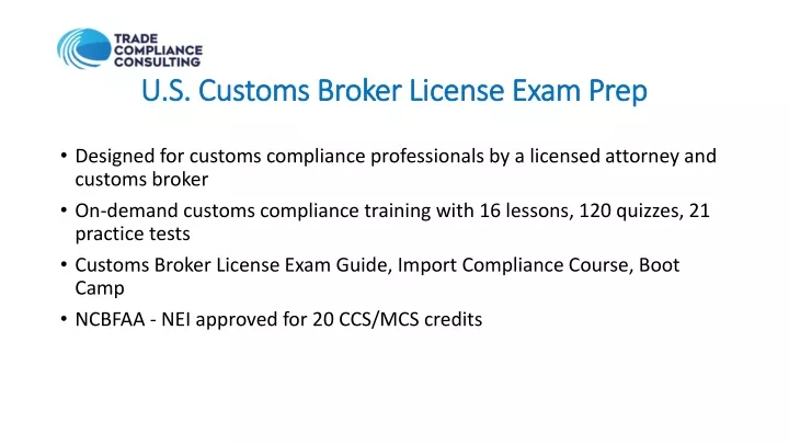 PPT - U.S. Customs Broker License Exam Prep PowerPoint Presentation ...