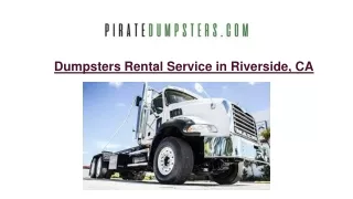 Reliable Dumpster Rental Service in Riverside, CA
