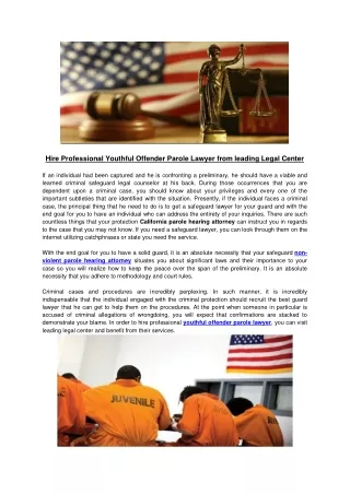 Hire Professional Youthful Offender Parole Lawyer (www.calparolelawyer.com)