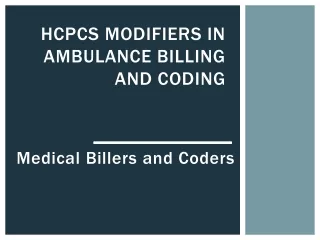 hcpcs modifiers in ambulance billing and coding