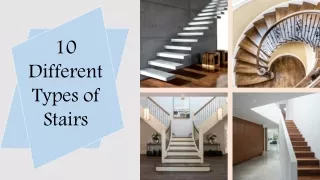 10 different types of stairs