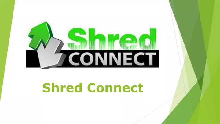 shred connect