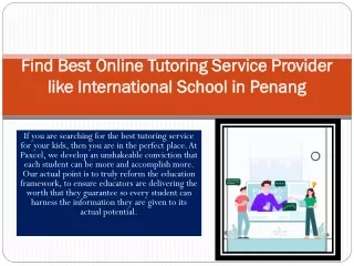 Find Best Online Tutoring Service Provider like International School in Penang