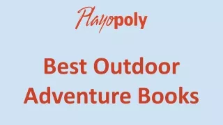 Best Outdoor Adventure Books