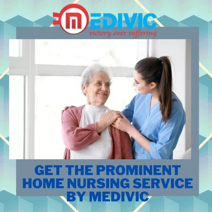 PPT - Hire the Superior based Home Nursing Service in Cooch Behar by ...