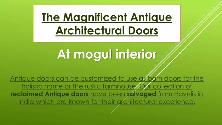 the magnificent antique architectural doors