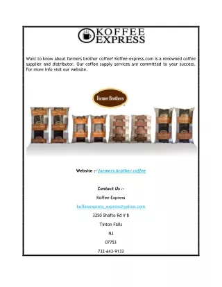 Farmers Brother Coffee  Koffee-express.com