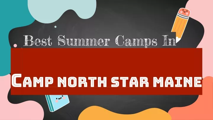 best summer camps in maine
