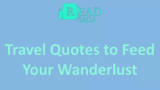 Travel Quotes to Feed Your Wanderlust