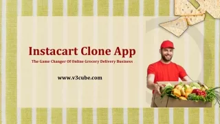 instacart clone app the game changer of online