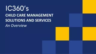 Child Care Management Solutions and Services