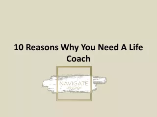 10 reasons why you need a life coach