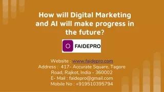How will Digital Marketing and AI will make progress in the future_